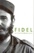 Fidel. en la memoria del joven que es