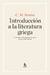 Introduccion a la literatura griega