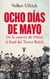 Ocho dias de mayo