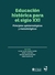 Educación historica para el siglo XXI. Principios espistemológicos y metodológicos