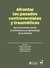 Afrontar los pasados controversiales y traumáticos. Aproximaciones desde la enseñanza y el aprendiza