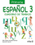 ESPAnOL 3 CUADERNO DE TRABAJO PRIMARIA