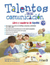 TALENTOS DE LA COMUNICACION LIBRO Y CUADERNO DE ESPAnOL 6