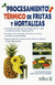 PROCESAMIENTO TERMICO DE FRUTAS Y HORTALIZAS