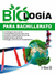 BIOLOGIA PARA BACHILLERATO