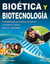 BIOETICA Y BIOTECNOLOGIA