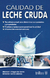 CALIDAD DE LECHE CRUDA