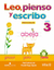 LEO, PIENSO Y ESCRIBO PREESCOLAR 3