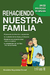 REHACIENDO NUESTRA FAMILIA