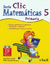 CLIC 5 MATEMATICAS PRIMARIA