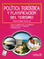 POLITICA TURISTICA Y PLANIFICACION DEL TURISMO