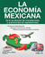 LA ECONOMIA MEXICANA