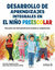 DESARROLLO DE APRENDIZAJES INTEGRALES EN EL NINO PREESCOLAR