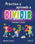 PRACTICA Y APRENDE A DIVIDIR