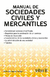 MANUAL DE SOCIEDADES CIVILES Y MERCANTILES