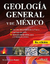 GEOLOGIA GENERAL Y DE MEXICO