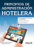 PRINCIPIOS DE ADMINISTRACION HOTELERA