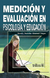 MEDICION Y EVALUACION EN PSICOLOGIA Y EDUCACION