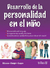 DESARROLLO DE LA PERSONALIDAD EN EL NINO