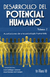 DESARROLLO DEL POTENCIAL HUMANO, VOL 2