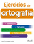 EJERCICIOS DE ORTOGRAFIA