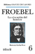 FROEBEL LA EDUCACION DEL HOMBRE