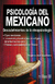 PSICOLOGIA DEL MEXICANO