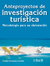 ANTEPROYECTOS DE INVESTIGACION TURISTICA