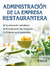 ADMINISTRACION DE LA EMPRESA RESTAURANTERA