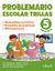 PROBLEMARIO ESCOLAR TRILLAS 5 MATEMATICA RECREATIVA,