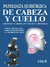 PATOLOGIA QUIRURGICA DE CABEZA Y CUELLO