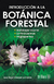 INTRODUCCION A LA BOTANICA FORESTAL