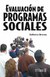 EVALUACION DE PROGRAMAS SOCIALES