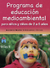 PROGRAMA DE EDUCACION MEDIOAMBIENTAL PARA NInOS Y NInAS DE 2 A 6 AnOS