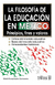 LA FILOSOFIA DE LA EDUCACION EN MEXICO