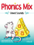 PHONICS MIX VOWEL SOUNDS