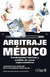 ARBITRAJE MEDICO