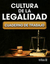 CULTURA DE LA LEGALIDAD CUADERNO DE TRABAJO