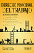 DERECHO PROCESAL DEL TRABAJO