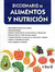 DICCIONARIO DE ALIMENTOS Y NUTRICION