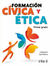 FORMACION CIVICA Y ETICA 1