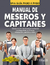 MANUAL DE MESEROS Y CAPITANES