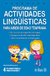 PROGRAMA DE ACTIVIDADES LINGUISTICAS PARA NINOS DE EDAD TEMPRANA