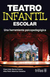 TEATRO INFANTIL ESCOLAR