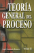 TEORIA GENERAL DEL PROCESO