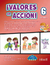 VALORES EN ACCION 6 PRIMARIA