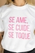 T-shirt Se Ame Se Cuide Se Toque - comprar online