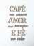 Frase café 30x16