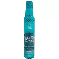 BANHO SEXY PERFUME DE CALCINHA 40ML SOUL COSMÉTICOS - comprar online