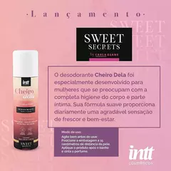 SWEET SECRETS CHEIRO DELA DESODORANTE ÍNTIMO E CORPORAL 166ML BY CARLA GEANE INTT WELLNESS - comprar online